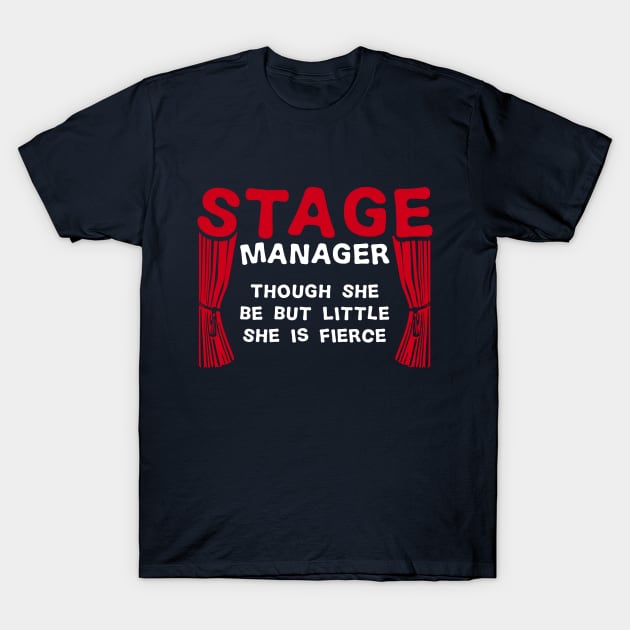 Stage Manager T-Shirt by Design Seventytwo